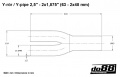 Y-Rohr 2,5'' - 2x1,875'' (63 - 2x48mm) Y-Rohr 2,5'' - 2x1,875'' (63 - 2x48mm)